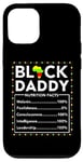 Coque pour iPhone 12/12 Pro Black Daddy Nutrition Facts Juneteenth King Dad Fête des pères
