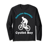 Hydration Specialist Cyclist Boy, Cycling Lovers Long Sleeve T-Shirt