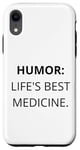 Coque pour iPhone XR Humour : le meilleur médicament de la vie, les rires apportent de la joie