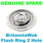 BRITANNIA Genuine Britannia cooker oven Wok Flash Ring 2 Hole 8823