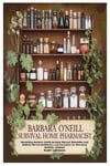 Barbara O'Neill Survival Home Pharmacist