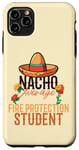 iPhone 11 Pro Max Nacho Average Fire Protection Student Cinco De Mayo Case