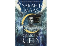 Crescent City. Huset Af Himmel Og Åndedrag | Sarah J. Maas | Språk: Danska