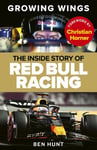 Growing Wings - The inside story of Red Bull Racing