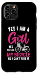 Coque pour iPhone 11 Pro Oui je suis une fille Oui c'est mon vélo Non je ne peux pas le conduire