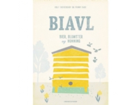 Biodling - bin, blommor och honung | Rolf Theuerkauf, Benny Gade | Språk: Danska