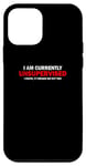 iPhone 12 mini "I'M CURRENTLY UNSUPERVISED. IT FREAKS ME OUT TOO" Case