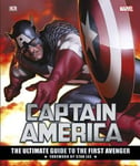 - Captain America The Ultimate Guide to the First Avenger Bok