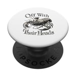 Off With Their Heads Funny Crawfish Boil Mardi Gras Cajun PopSockets Swappable PopGrip