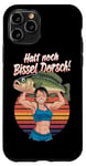 Coque pour iPhone 11 Pro Lustiges Halt Noch Bissel Dorsch Fitness Workout Motiv