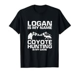 Logan Quote for Coyote Hunter and Predator Hunting T-Shirt