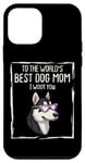 Coque pour iPhone 12 mini À la meilleure maman canine du monde, je t'aime, drôle, amoureux des animaux de compagnie, Husky