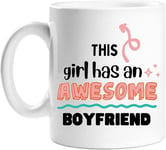 This Girl Has An Awesome Boyfriend Valentines Funny Christmas Gift For Her