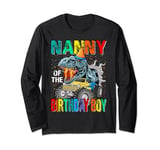 Nanny Of The Birthday Boy Monster Truck Dinosaur Long Sleeve T-Shirt