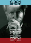- Gidon Kremer Finding Your Own Voice DVD