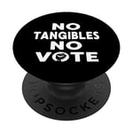 No Tangibles No Vote Funny Voting African American Voter PopSockets Swappable PopGrip
