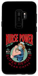 Coque pour Galaxy S9+ Nurse Power Saving Life Is My Job Not All Heroes Wear Capes