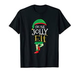I'm the Jolly Elf for a Jolly Santa's Helper T-Shirt