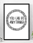 Handmade By Stukk Affiche murale avec citation positive inspirante « You Can Do Anything » (A4 - (210 x 297 mm)