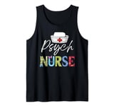 Nurse's Day Nurses Week Nurse Week Psych Women Tank Top