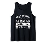 My Favorite Airman Calls Me Nana Proud US Air Force Nana Tank Top