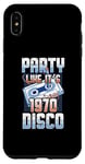 Coque pour iPhone XS Max Party Like It's 1970 Disco Funky Party 70s Groove Music Fan
