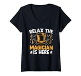Womens Relax The Magician Is Here Magic Tricks Illusionist Illusion V-Neck T-Shirt