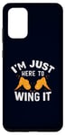 Coque pour Galaxy S20+ I'm Just Here to Wing It Jeu de mots amusant avec ailes de poulet grillées