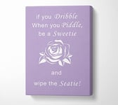 Bathroom Quote If You Dribble Lilac Canvas Print Wall Art - Large 26 x 40 Inches
