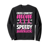 Funny XC Cross Country Running Runner Mom Track Mama Sweatshirt