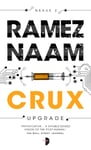 Ramez Naam - Crux Nexus Arc Book II Bok