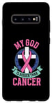 Galaxy S10+ My god is bigger than cancer - Breast Cancer Case