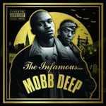 The infamous Mobb Deep