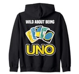 Board Game Uno Cards Wild about being uno Game Card Costume Zip Hoodie