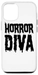 iPhone 12/12 Pro Horror Diva - Funny Horror Movie Lover Case