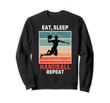 Retro Eat, Sleep Handball Repeat Vintage Grunge Handball Sweatshirt