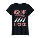 Lipstick Red Beauty Cosmetic Lip Make Up T-Shirt