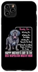 Coque pour iPhone 11 Pro Max Happy Mother's Day To The Best Napolitan Mastiff Mom