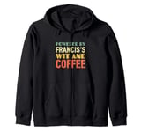 Powered by Francis's Wit and Coffee Zip Hoodie