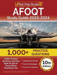 Tpb Publishing Joshua Rueda AFOQT Study Guide 2023-2024: 1,000+ Practice Questions and Prep Book for the Air Force Officer Qualifying Test [10th Edition]