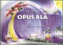 Opus Blå - Klaverskole for nybegynnere