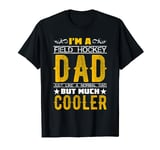 field hockey Dad gift field hockey Father gift T-Shirt