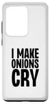 Coque pour Galaxy S20 Ultra I Make Onions Cry Funny Culinary Chef Cook Cook Onion Food