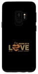 Galaxy S9 Holding On To Love My Secret Talent Couples Valentine's Day Case