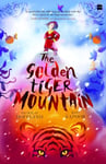 Nicholas Hoffland - The Golden Tiger Mountain Bok