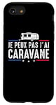 Coque pour iPhone SE (2020) / 7 / 8 Je Peux Pas J'ai caravane camping-car camper campeur Drôle