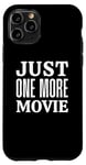 Coque pour iPhone 11 Pro Juste un film de plus, un design amusant pour les amateurs de cinéma