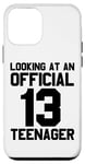 iPhone 12 mini 13th Birthday Funny - Looking At A Official 13 Teenager Case