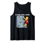 Climb Like A Girl | Rock Climbing Gear Girls Women Tank Top