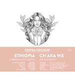 Coffea Circulor - Ch'aka WX - Etiopien - Washed - Ljusrostade hela kaffebönor - 250g